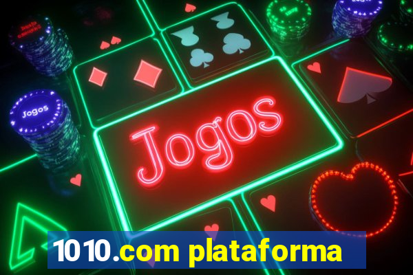 1010.com plataforma